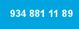 934 881 11 89 934 881 11 89